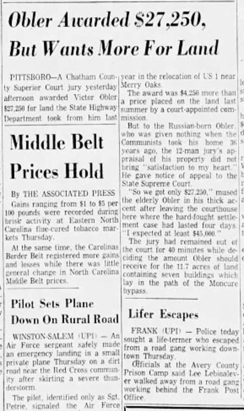 After fighting the settlement in court for four days, Victor Obler was awarded $27,250 on Sept. 3, 1959, for his property — equivalent to $277,161 today. According to the Durham Sun published the day after, Obler said the settlement was “not satisfaction to my heart.”