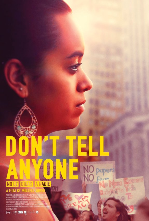 The Chatham Community Library will host a virtual showing in September of 2015 documentary 'Don't Tell Anyone (No Le Digas a Nadie),' which follows immigration activist Angy Rivera.