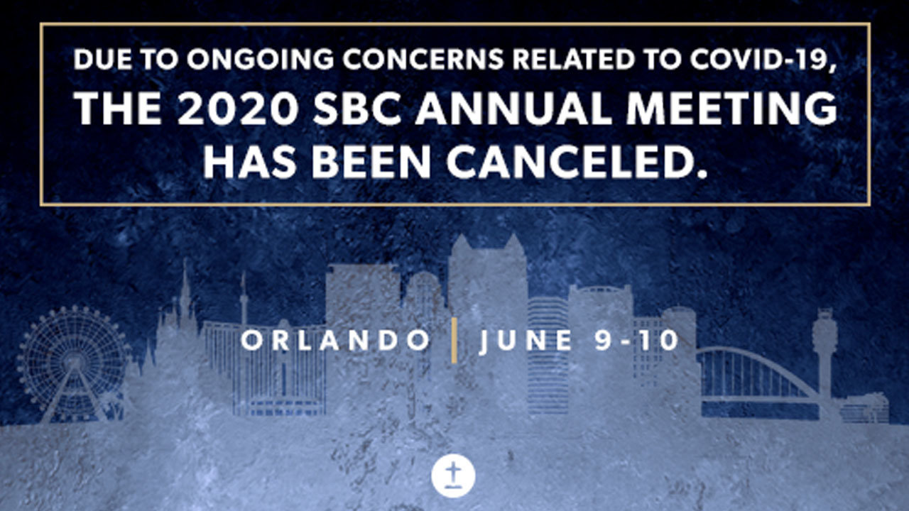 2020 SBC Annual Meeting canceled The Christian Index
