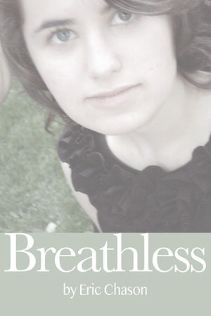 Eric Chason will read from his book &quot;Breathless&quot; on Friday night, at Barrington Books.