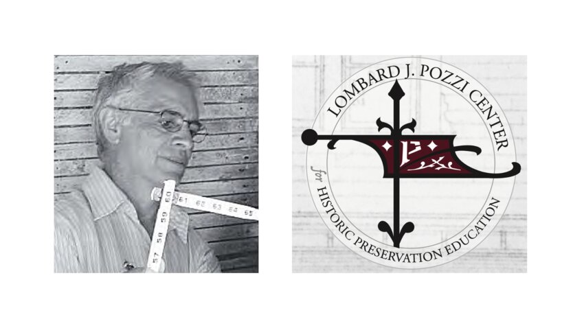 The late historical preservationist Lombard J. Pozzi (left) is the namesake of a new preservation education center, whose logo is featured to the right.