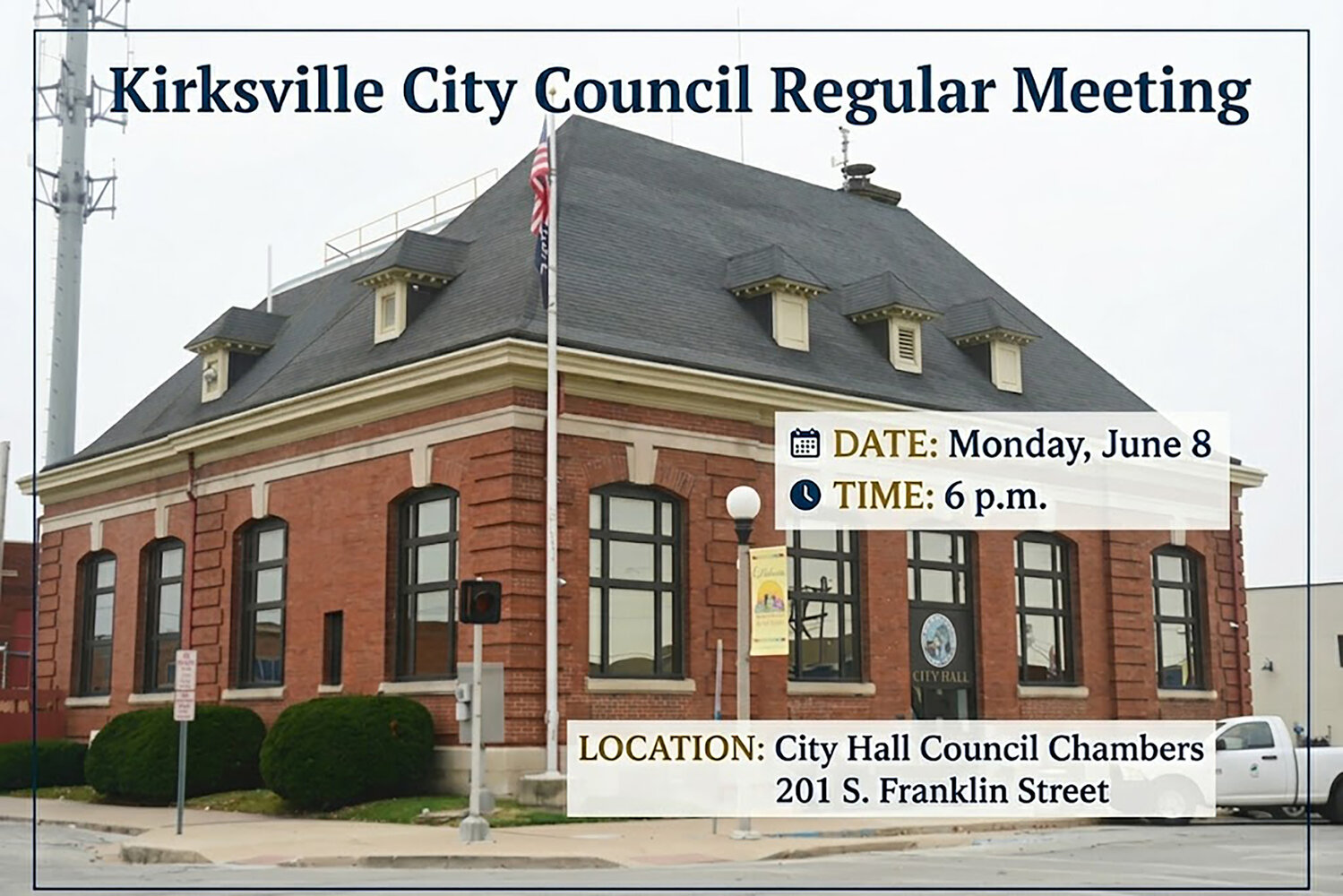 Kirksville City Council to meet in regular session at 6 p.m. Monday, June 8