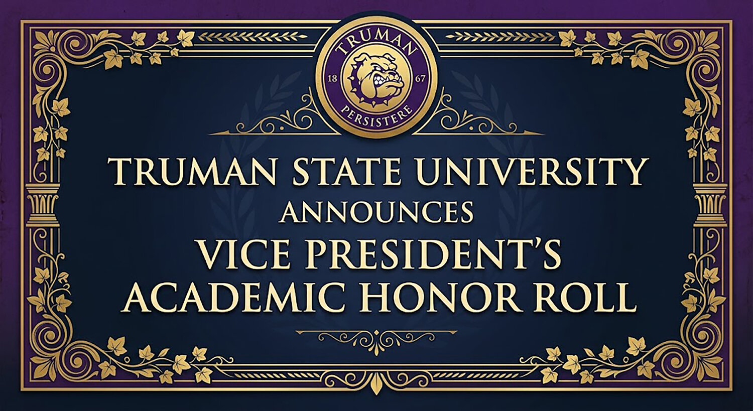 Truman State University announces Vice President’s Academic Honor Roll