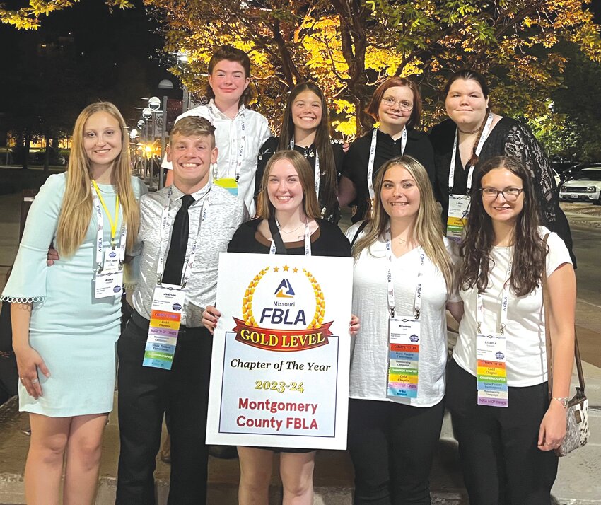 The Montgomery County High School Future Business Leaders of America chapter was named Missouri FBLA Gold Level Chapter of the Year award and received several other accomplishments during the FBLA State Leadership Conference on April 14-16 in Springfield. Pictured are, front row from left, Alexa Groeber, Jadrian Thurmon, Madi Polston, Brenna Ludy and Atlanta Kobusch. Back row are Bradyn Frauenhoffer, Anna Klekamp, Sara Meyer and Lily Helm.