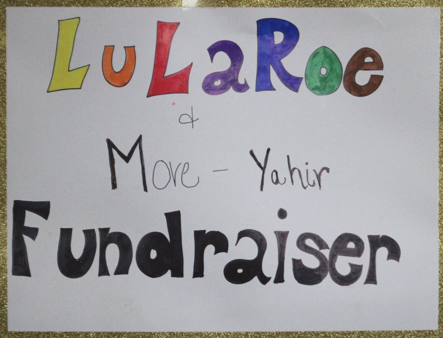 The sign outside the doors said it all last Sunday as fans of the LuLaRoe clothing line patronized the Commons room from Noon to 4 p.m. to raise funds for 10-year-old cancer victim Yahir Corona.